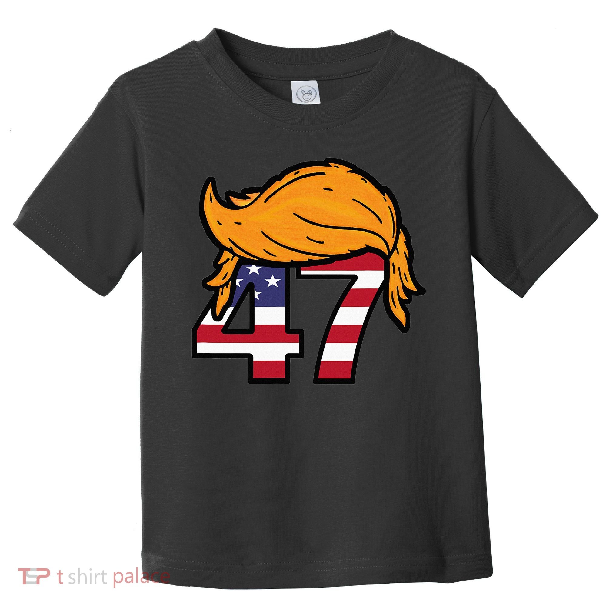 TRUMP 47th President Hair Toddler T-Shirt