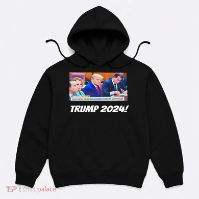 Trump 2024 Arraignment Inside Courthouse Hoodie