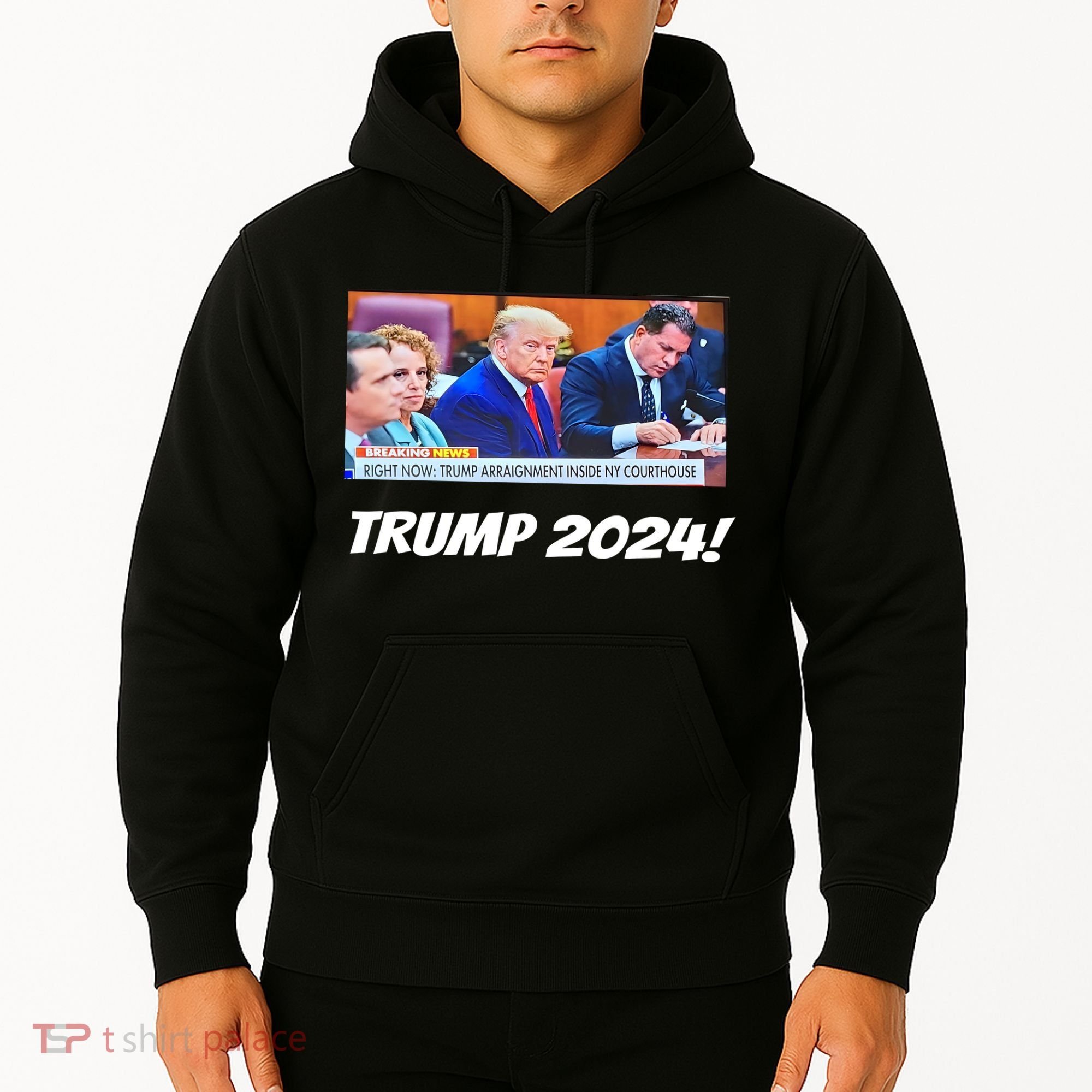 Trump 2024 Arraignment Inside Courthouse Hoodie