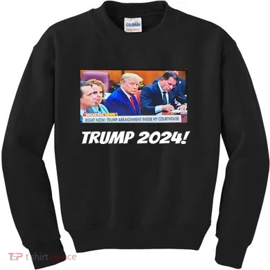 Trump 2024 Arraignment Inside Courthouse Kids Sweatshirt