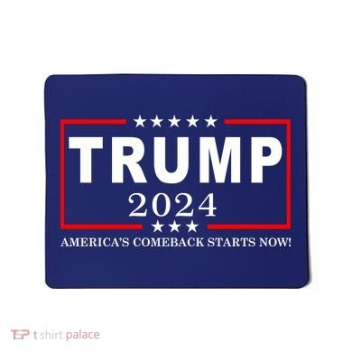 Trump 2024 America's Comeback Starts Right Now! Mousepad