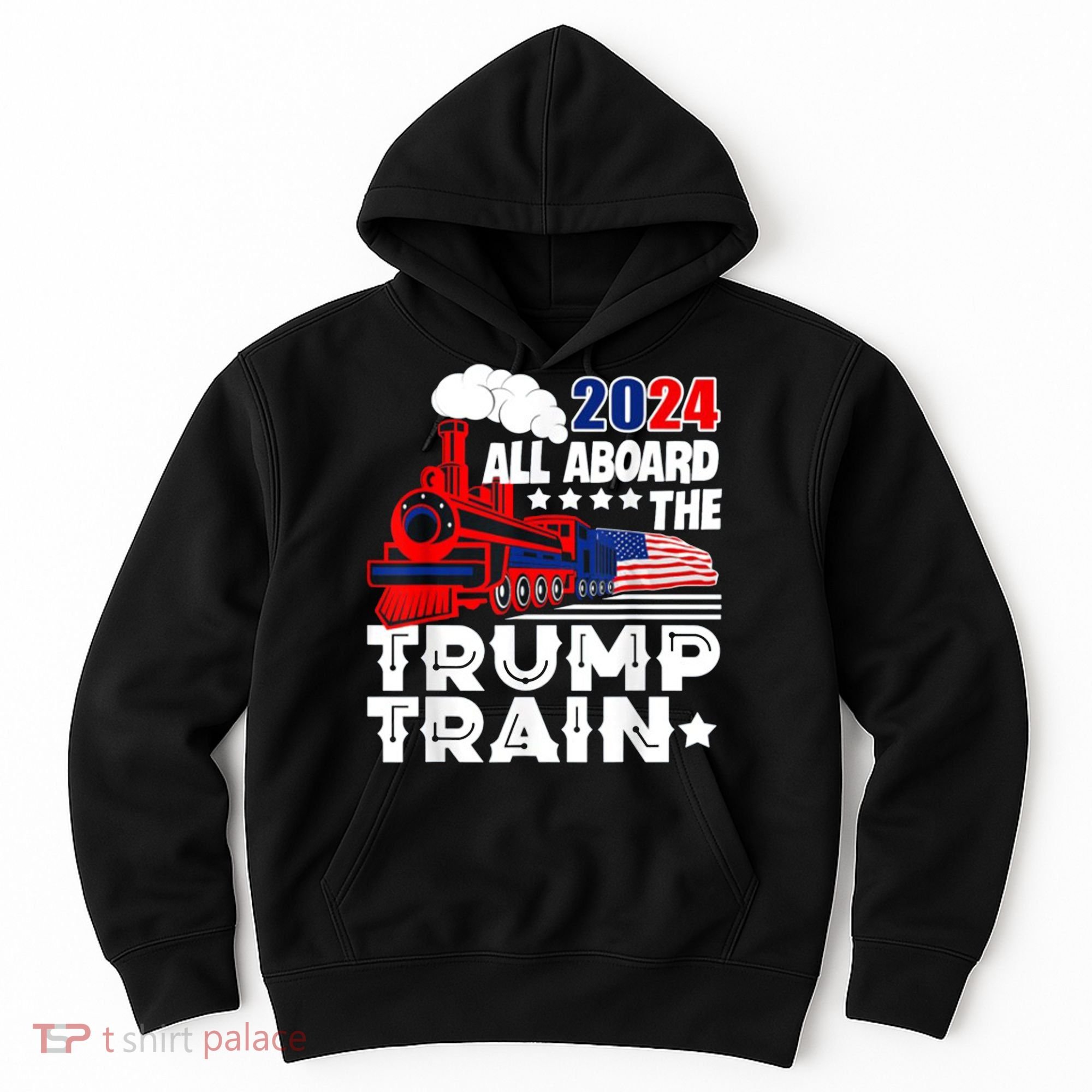 Trump 2024 All Aboard The Trump Train Usa American Flag Hoodie
