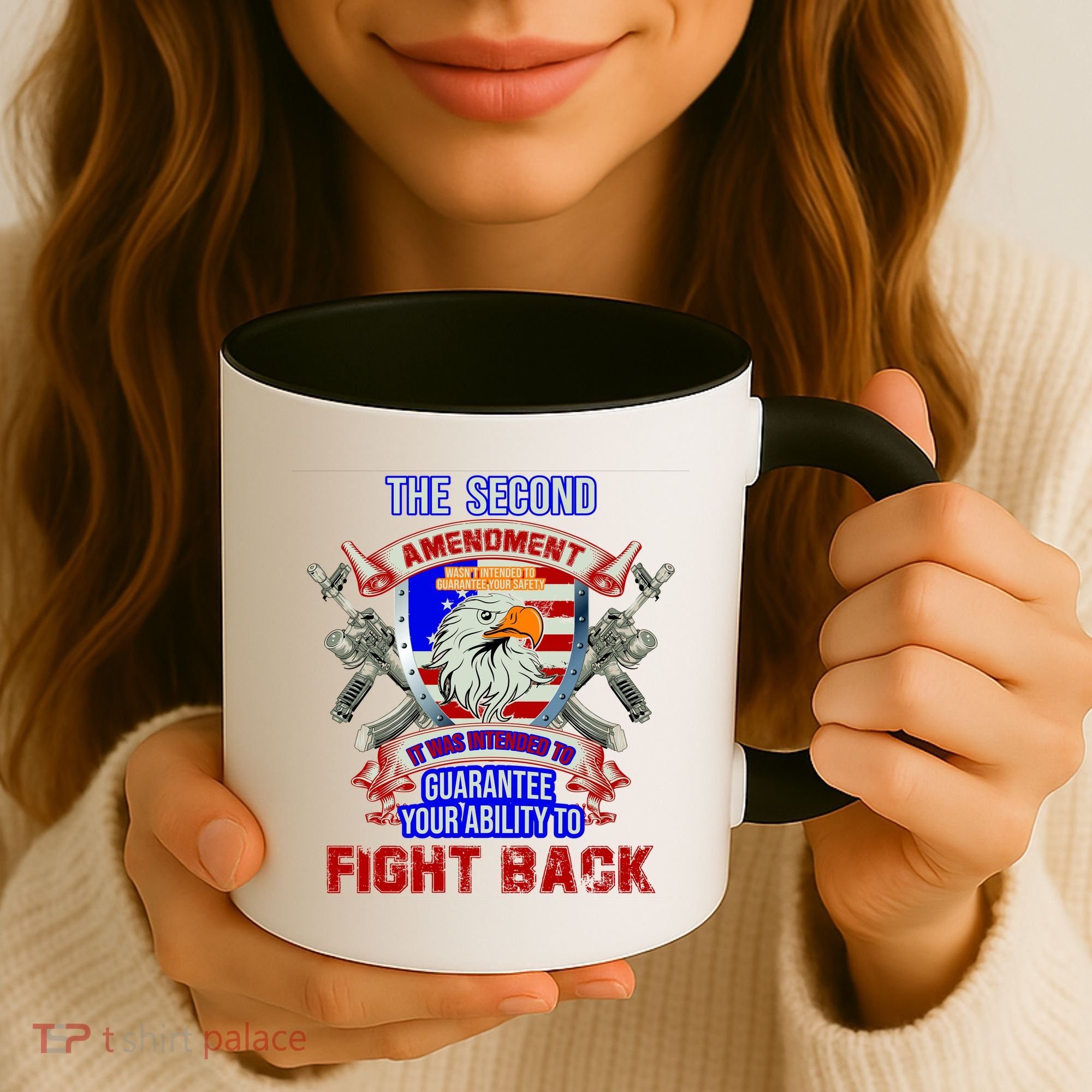 The 2nd Amendment Guarantees Your Ability To Fight Back Coffee Mug