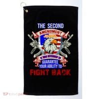 The 2nd Amendment Guarantees Your Ability To Fight Back Golf Towel thumb 0