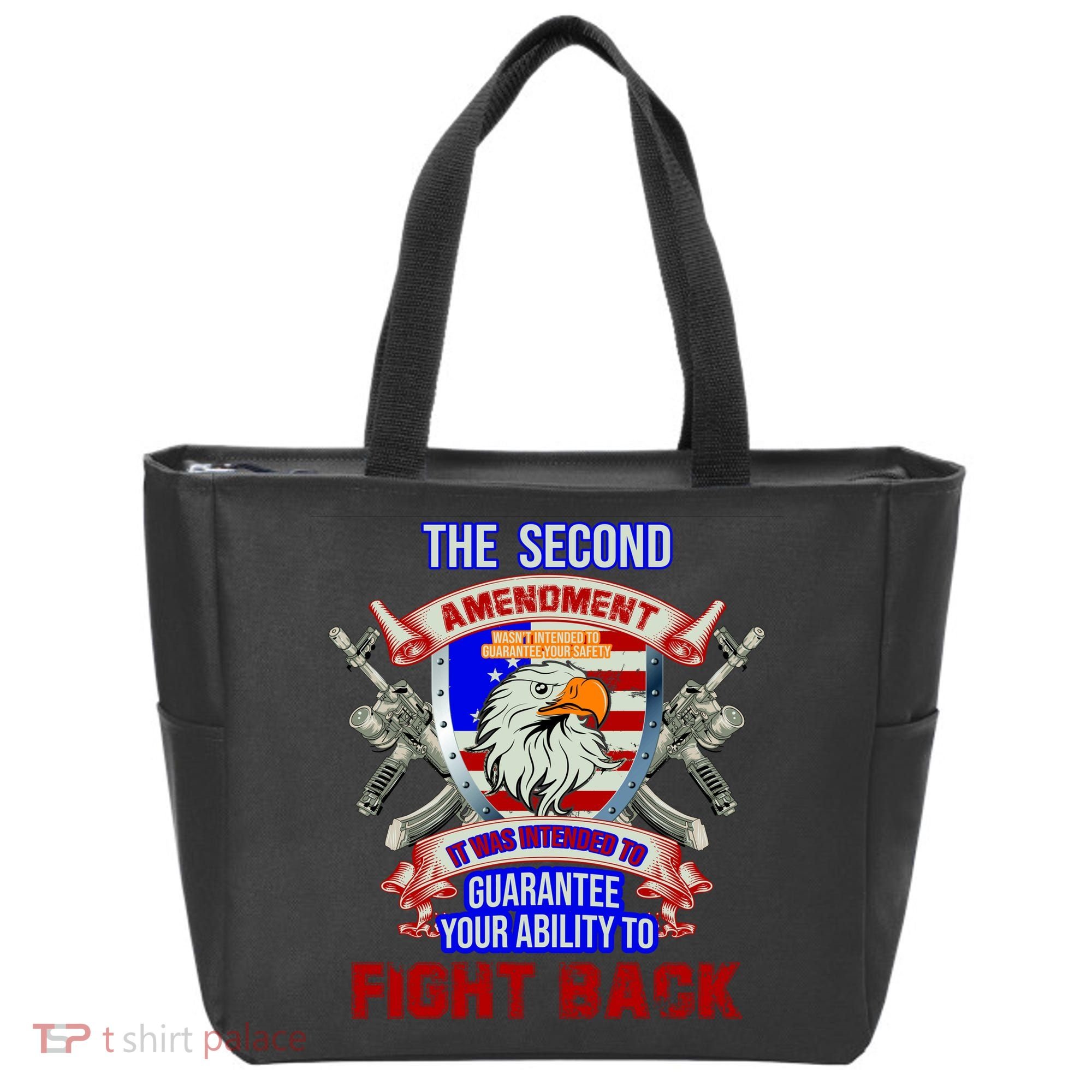 The 2nd Amendment Guarantees Your Ability To Fight Back Tote Bag