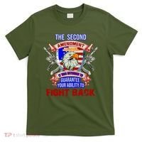 The 2nd Amendment Guarantees Your Ability To Fight Back T-Shirt thumb 0