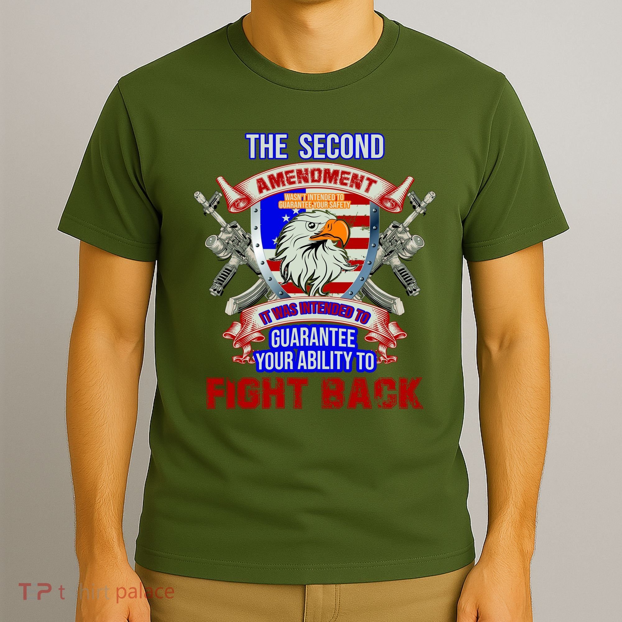 The 2nd Amendment Guarantees Your Ability To Fight Back T-Shirt