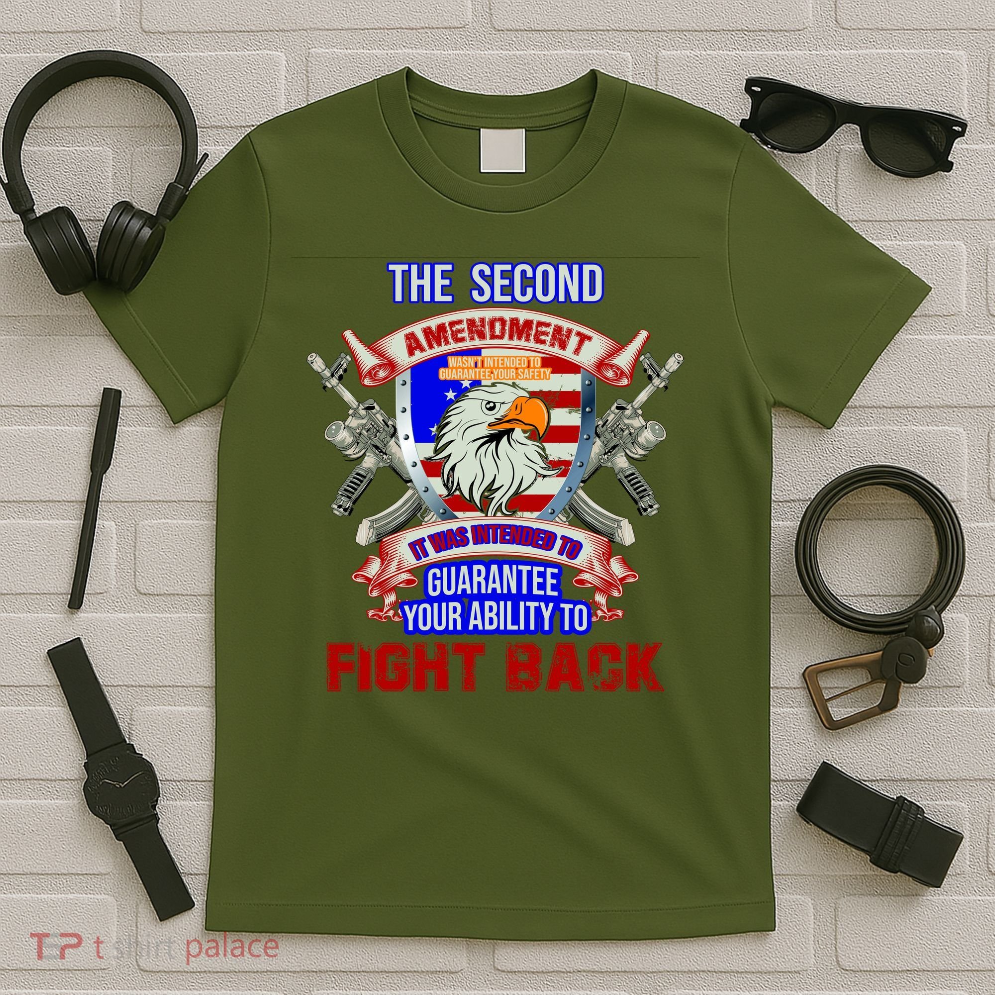 The 2nd Amendment Guarantees Your Ability To Fight Back T-Shirt