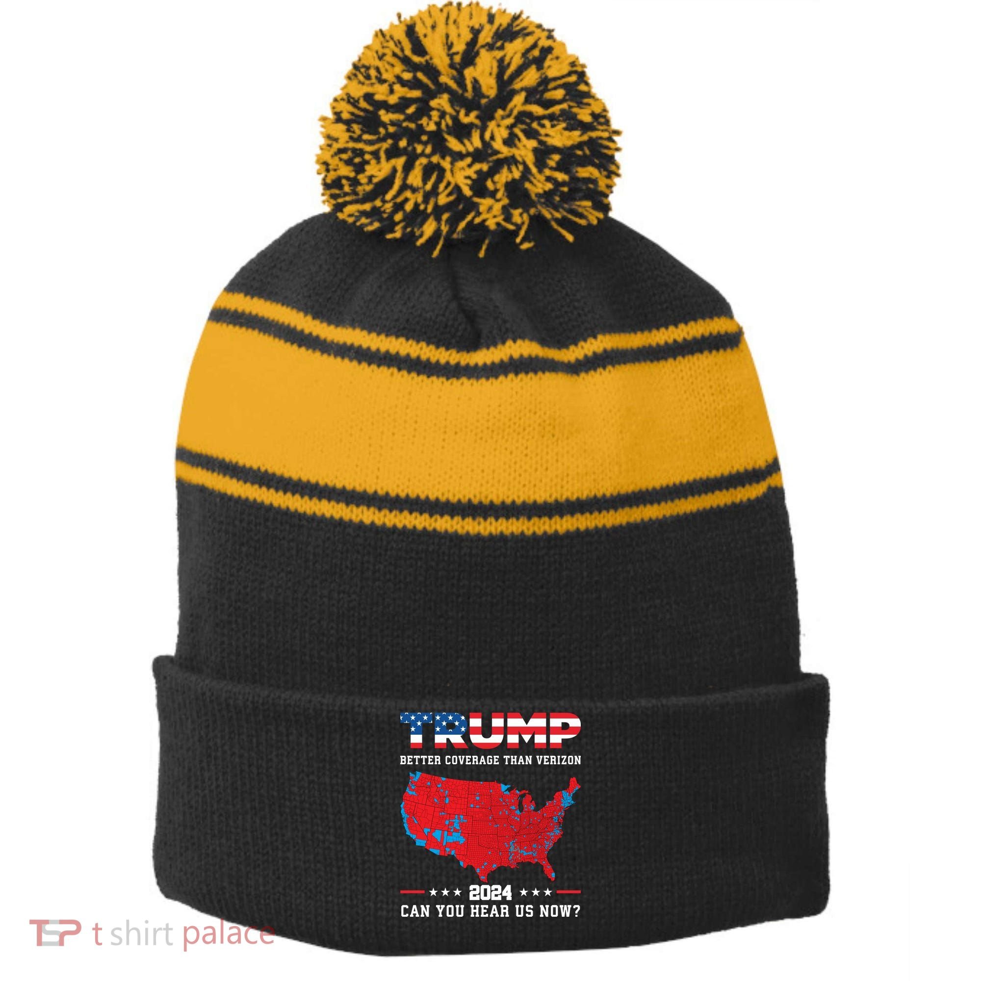 Trump 2024 Better Coverage Than Verizon Can You Hear Us Now Stripe Pom Pom Beanie