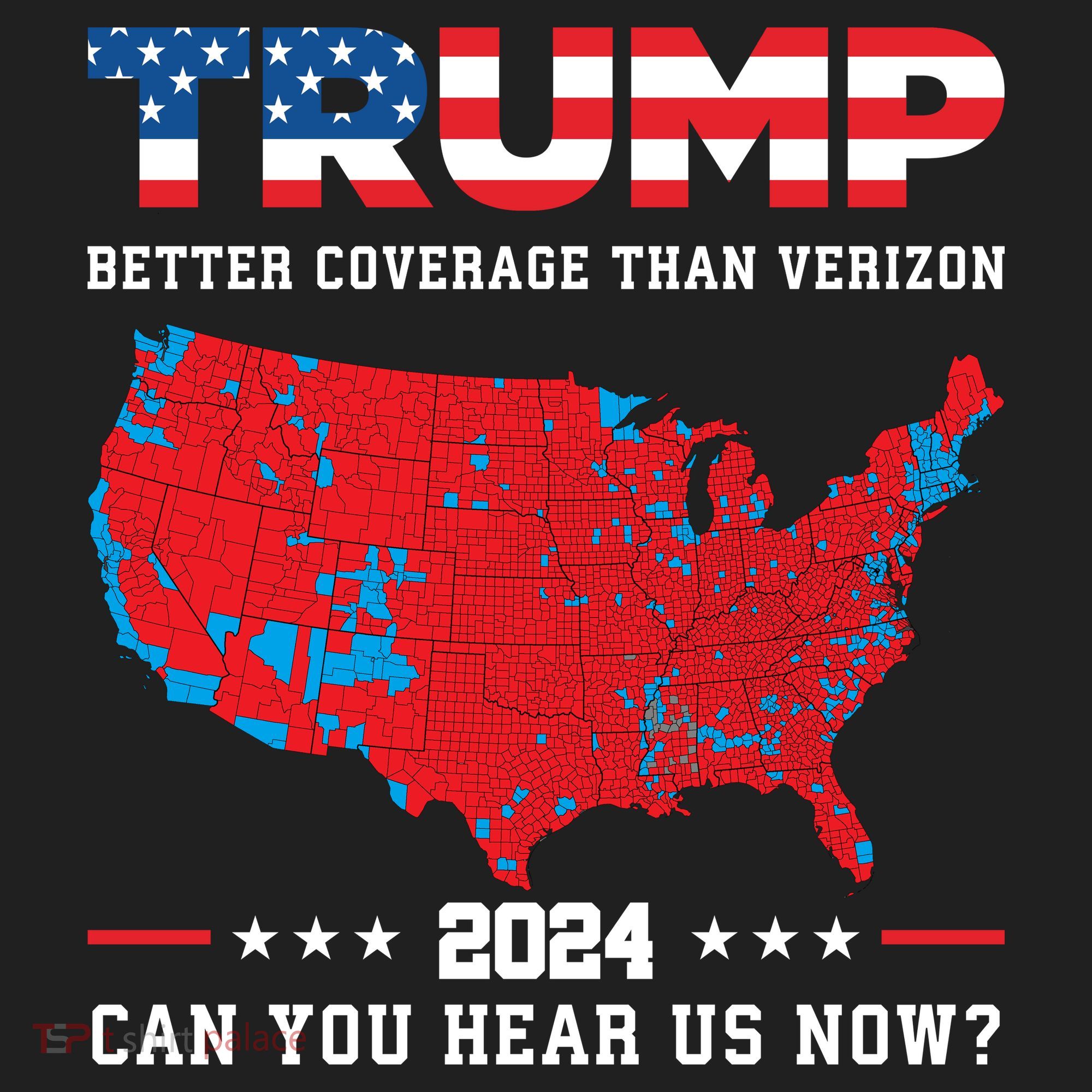 Trump 2024 Better Coverage Than Verizon Can You Hear Us Now Comfort Colors Boxy T-Shirt