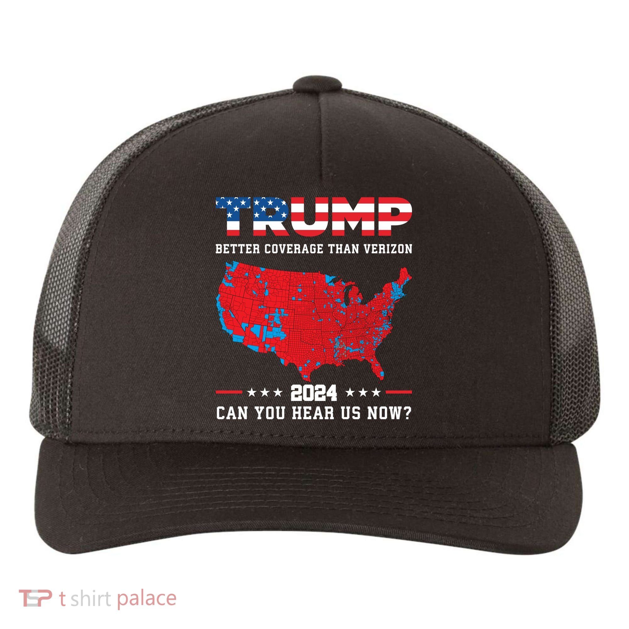 Trump 2024 Better Coverage Than Verizon Can You Hear Us Now Yupoong Adult 5-Panel Trucker Hat
