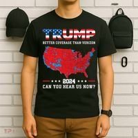 Trump 2024 Better Coverage Than Verizon Can You Hear Us Now T-Shirt thumb 6