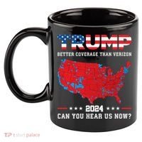 Trump 2024 Better Coverage Than Verizon Can You Hear Us Now 11oz C Handle Ceramic Mug thumb 2