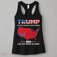 Trump 2024 Better Coverage Than Verizon Can You Hear Us Now Women's Tank Top thumb 3