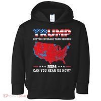 Trump 2024 Better Coverage Than Verizon Can You Hear Us Now Toddler Hoodie thumb 0