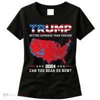 Trump 2024 Better Coverage Than Verizon Can You Hear Us Now Women's T-Shirt thumb 0