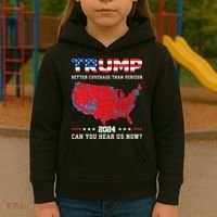 Trump 2024 Better Coverage Than Verizon Can You Hear Us Now Kids Hoodie thumb 3