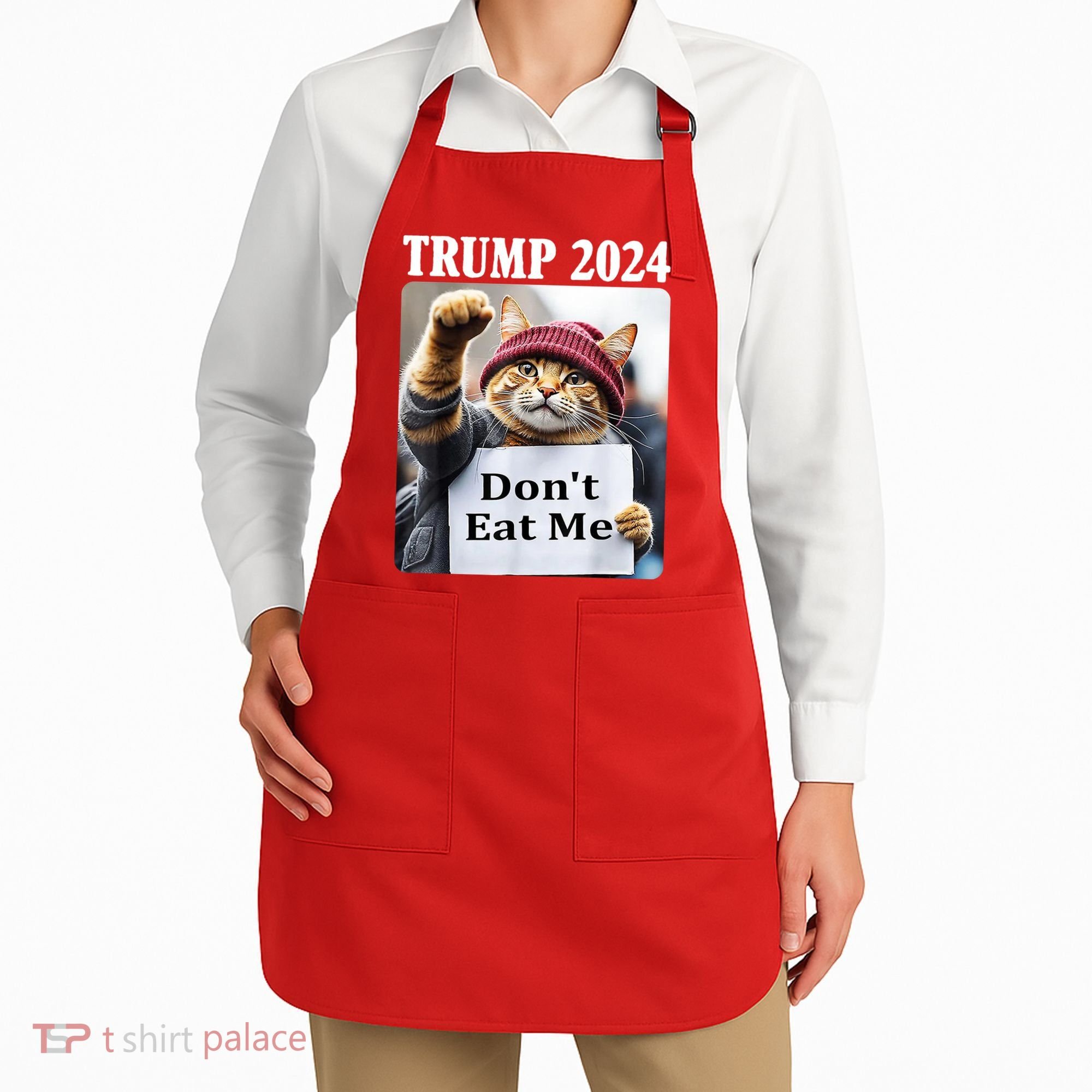 Trump 2024 Dont Eat Me Funny Cat Election Apron