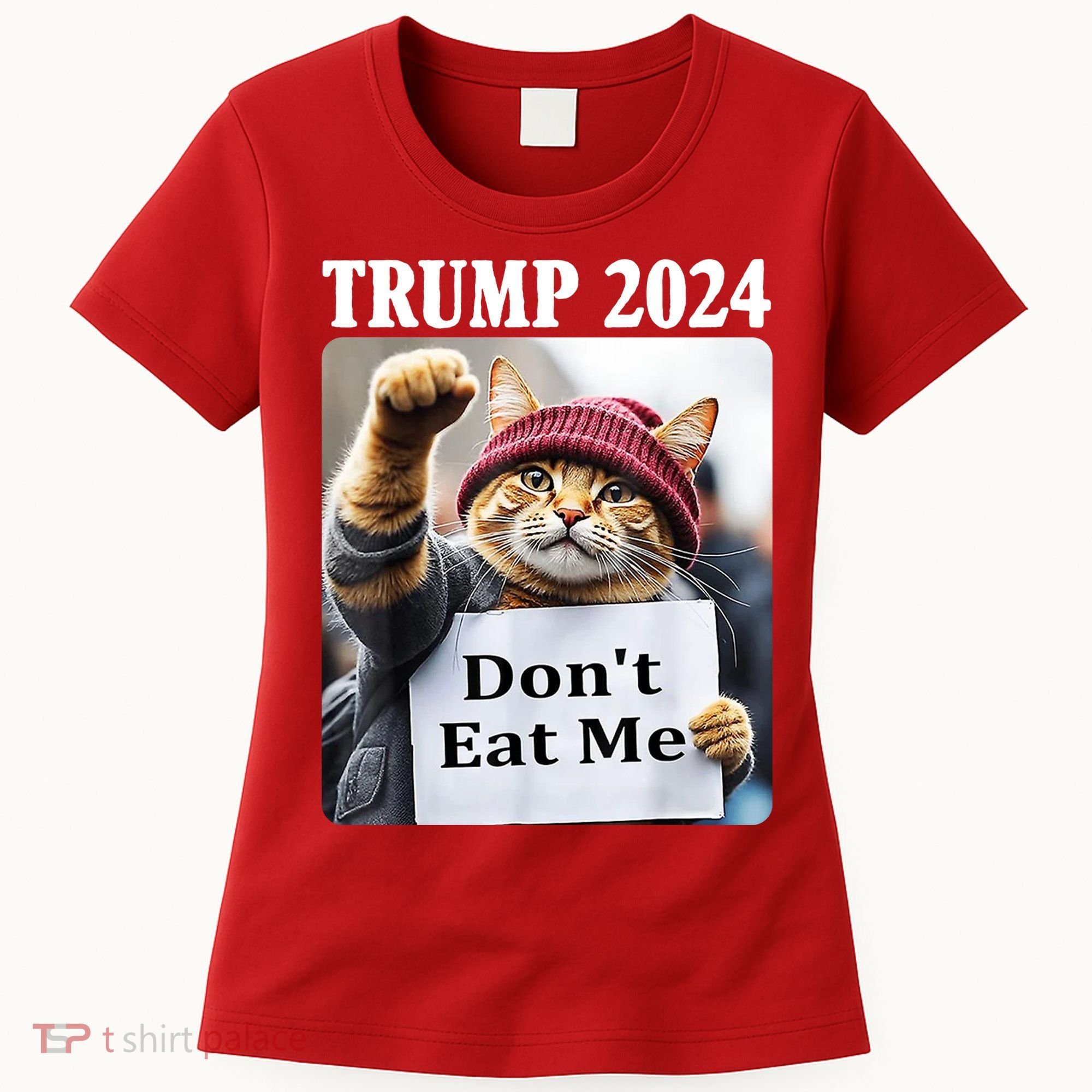 Trump 2024 Dont Eat Me Funny Cat Election Women's T-Shirt