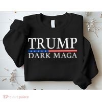 Trump 2024 Dark Maga President Donald Trump Sweatshirt thumb 2