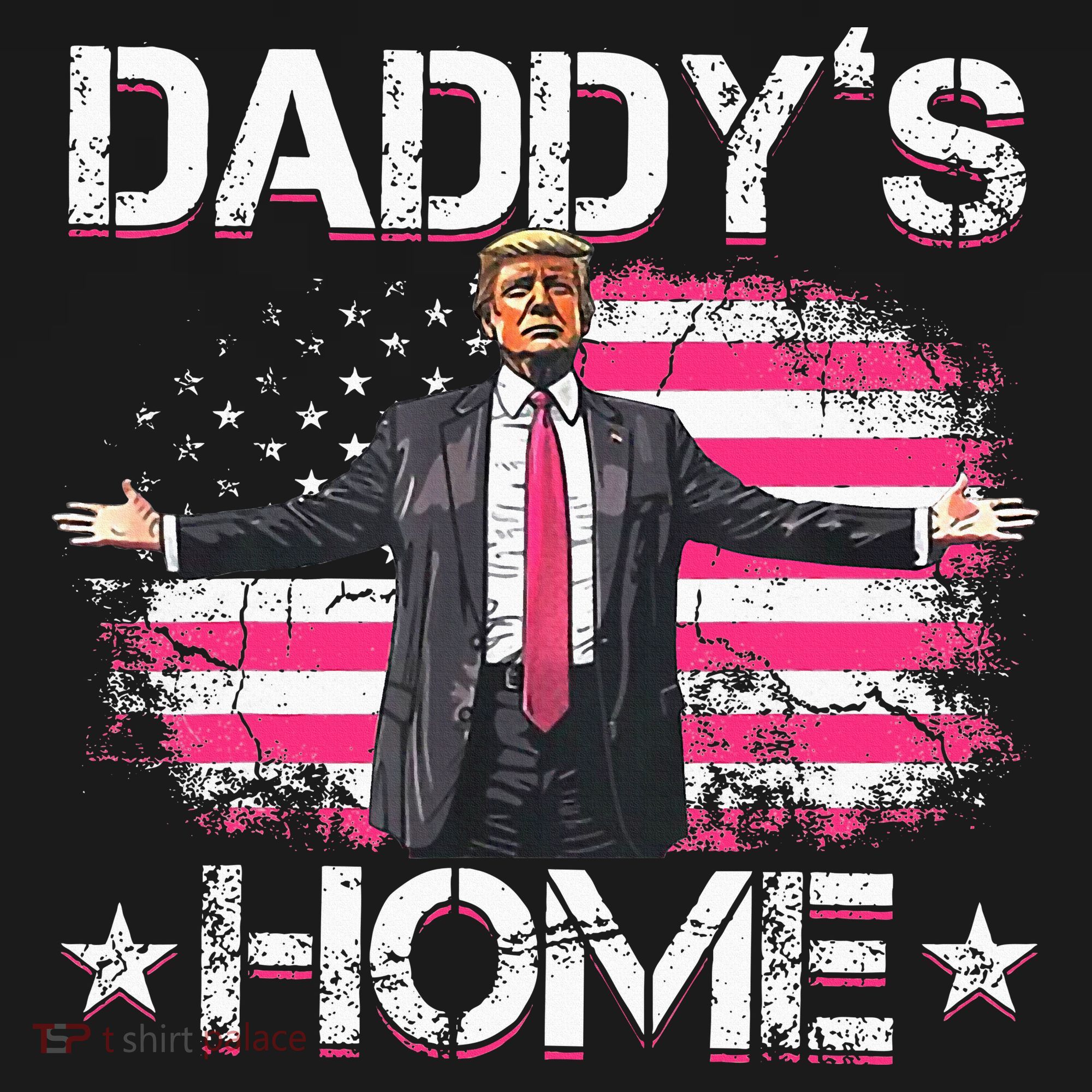 Trump 2024 Daddys Home Funny Trump Pink Long Sleeve Shirt
