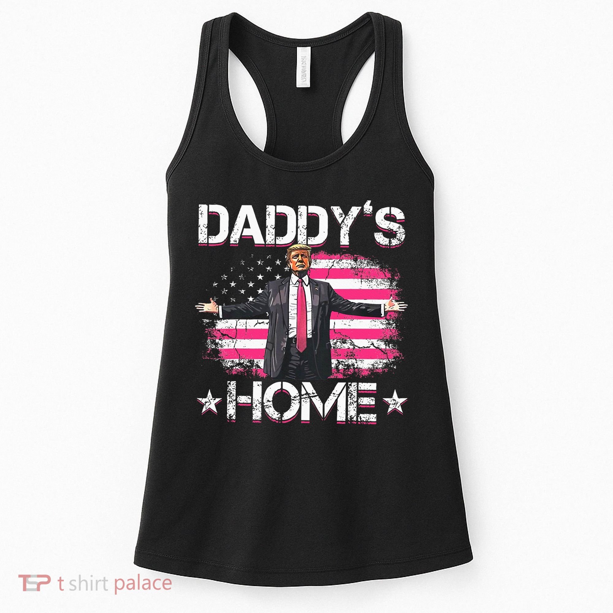Trump 2024 Daddys Home Funny Trump Pink Women's Tank Top