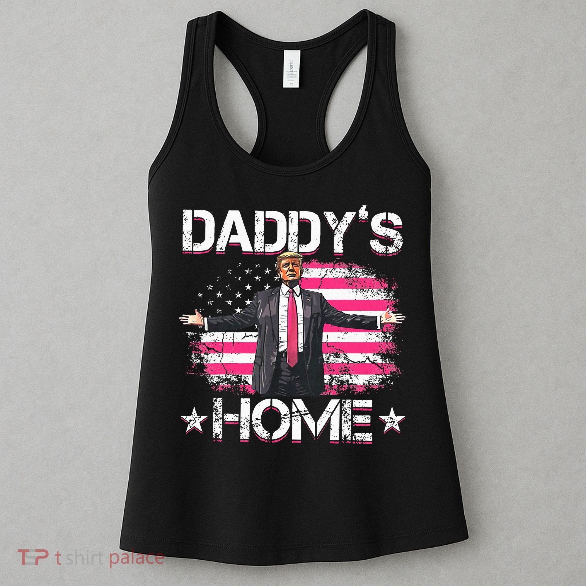 Trump 2024 Daddys Home Funny Trump Pink Women's Tank Top