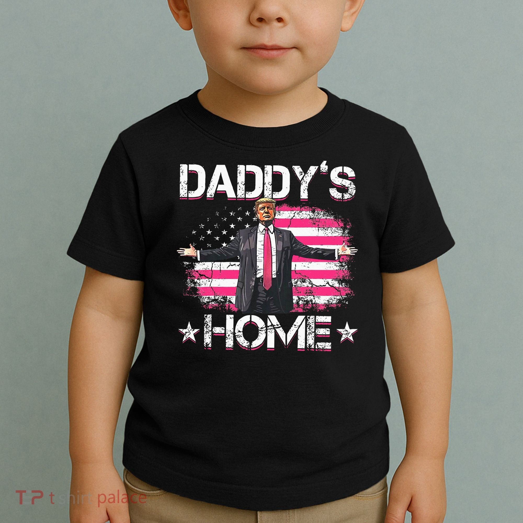 Trump 2024 Daddys Home Funny Trump Pink Toddler T-Shirt