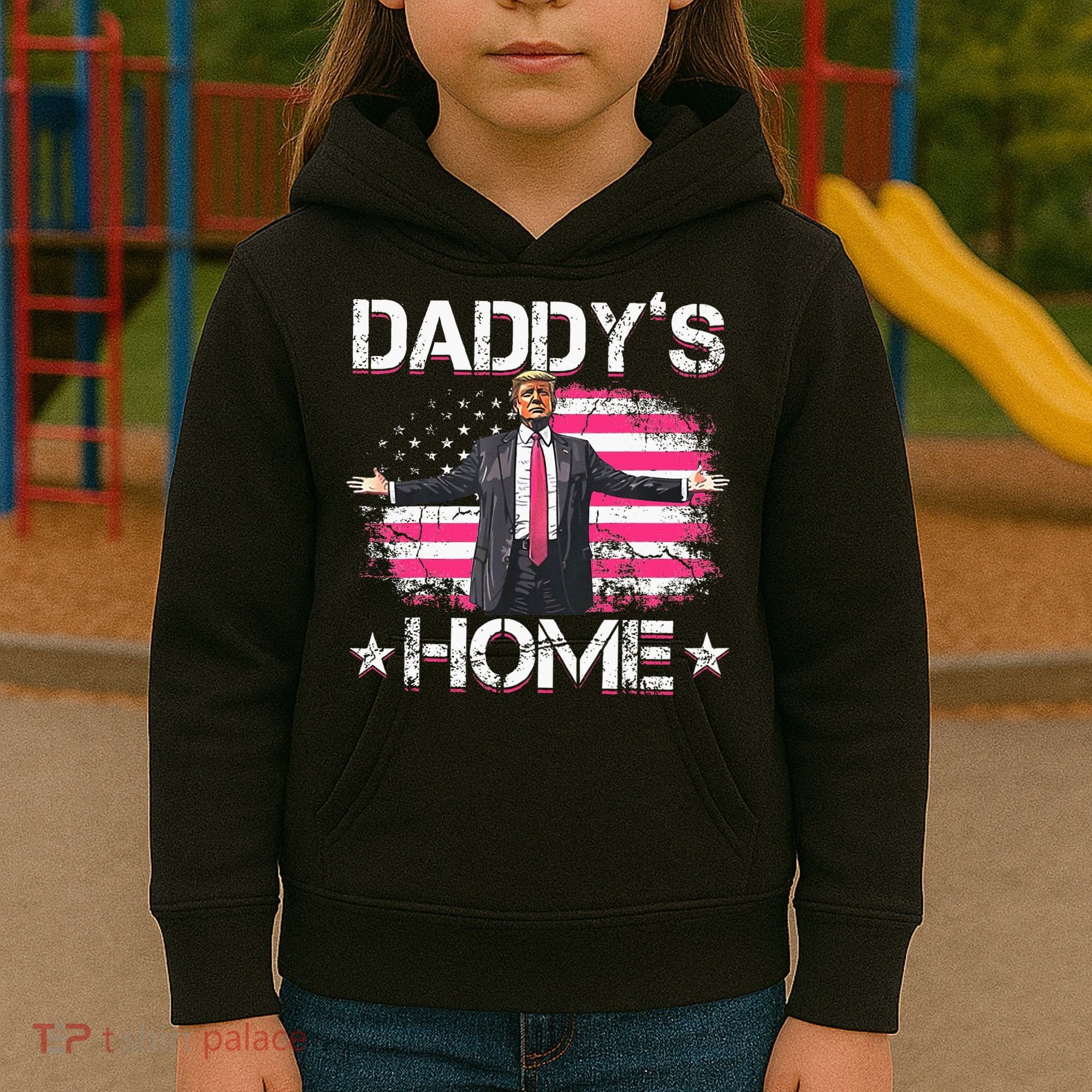 Trump 2024 Daddys Home Funny Trump Pink Kids Hoodie