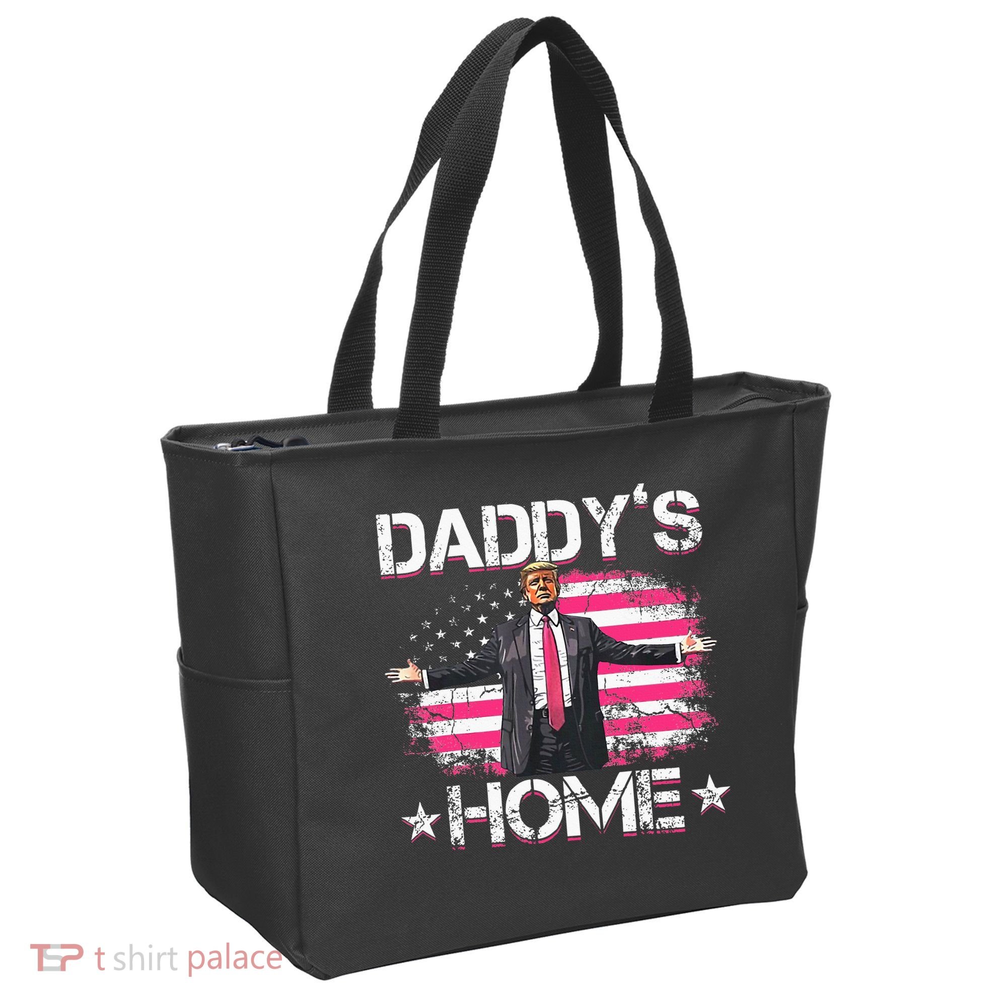 Trump 2024 Daddys Home Funny Trump Pink Tote Bag
