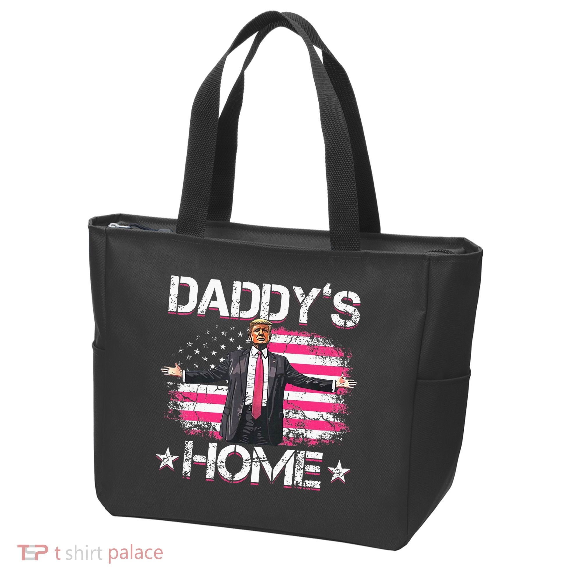 Trump 2024 Daddys Home Funny Trump Pink Tote Bag