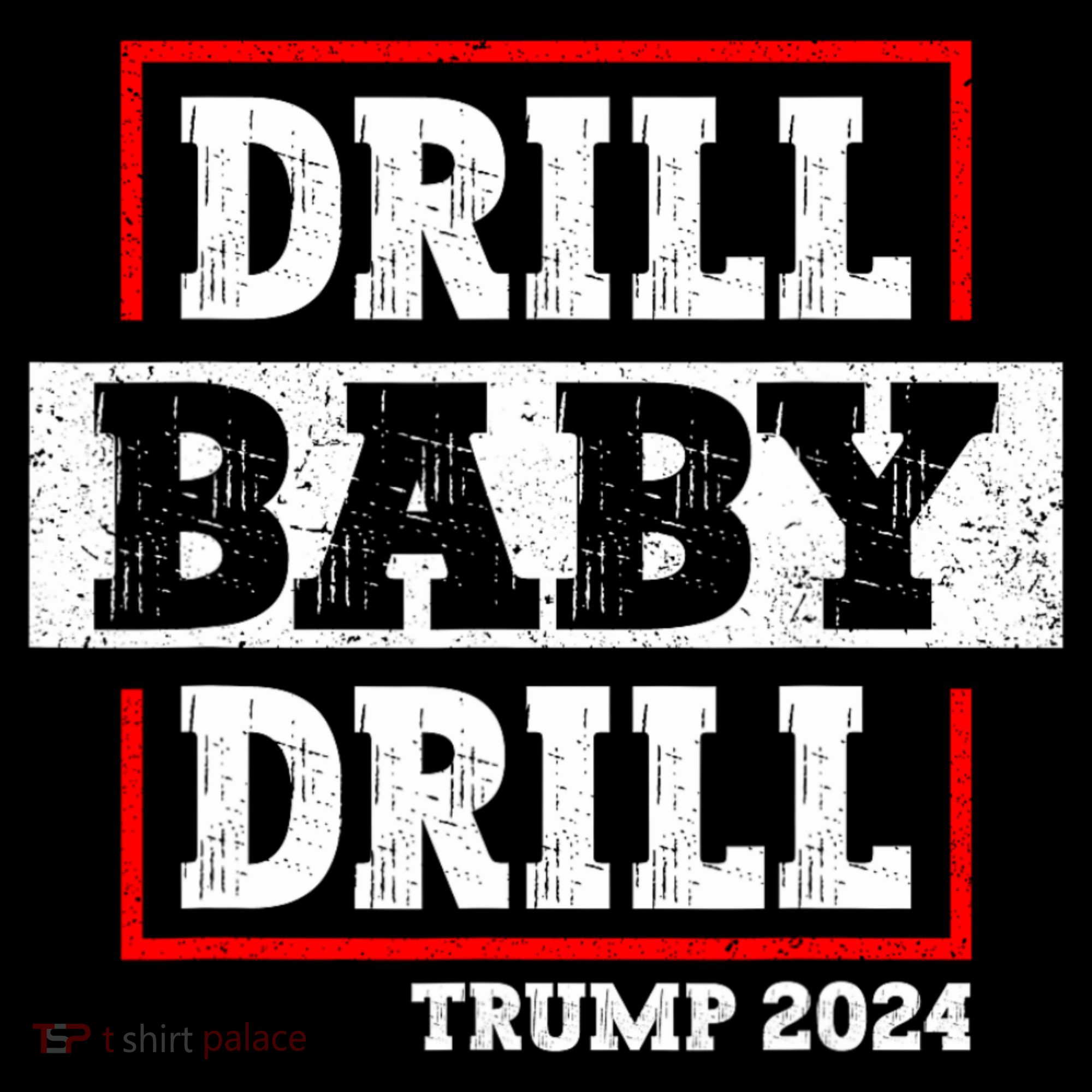 Trump 2024 Drill Baby Drill Coffee Mug