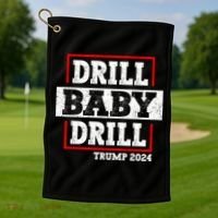 Trump 2024 Drill Baby Drill Golf Towel thumb 1