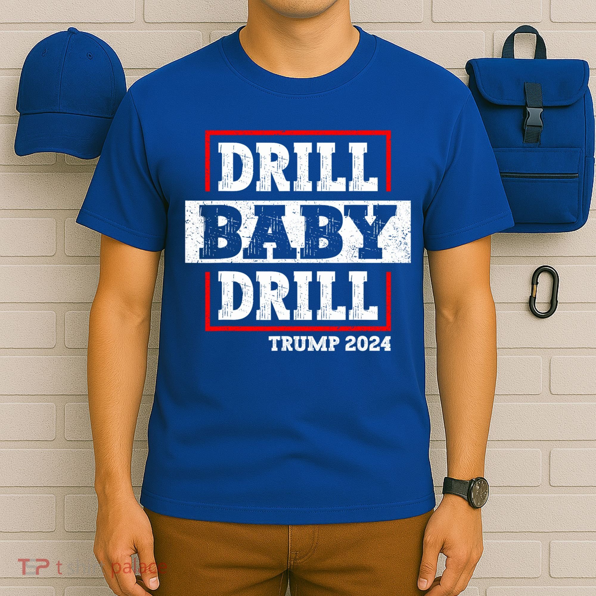 Trump 2024 Drill Baby Drill T-Shirt