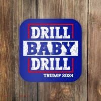 Trump 2024 Drill Baby Drill Coaster thumb 0