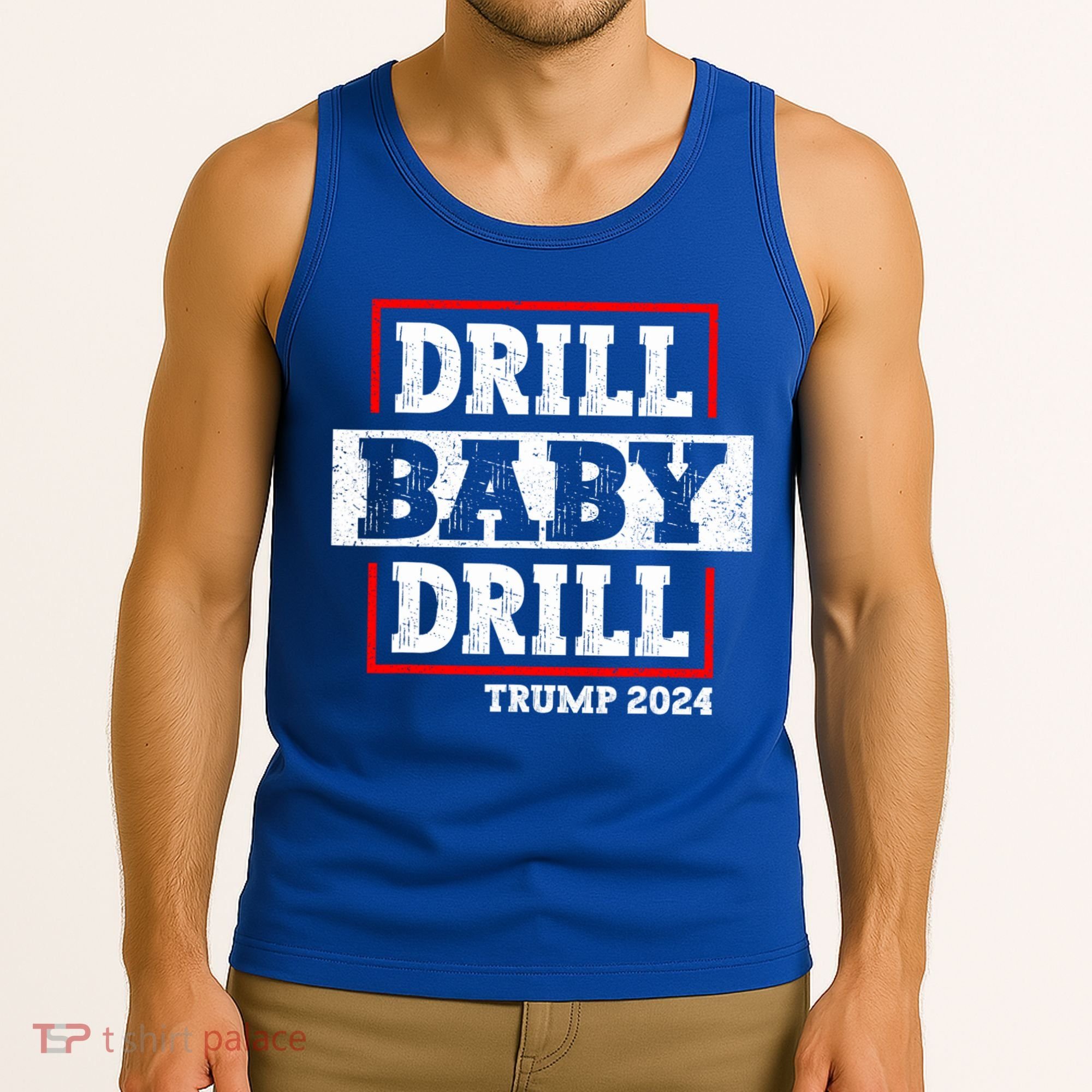 Trump 2024 Drill Baby Drill Tank Top
