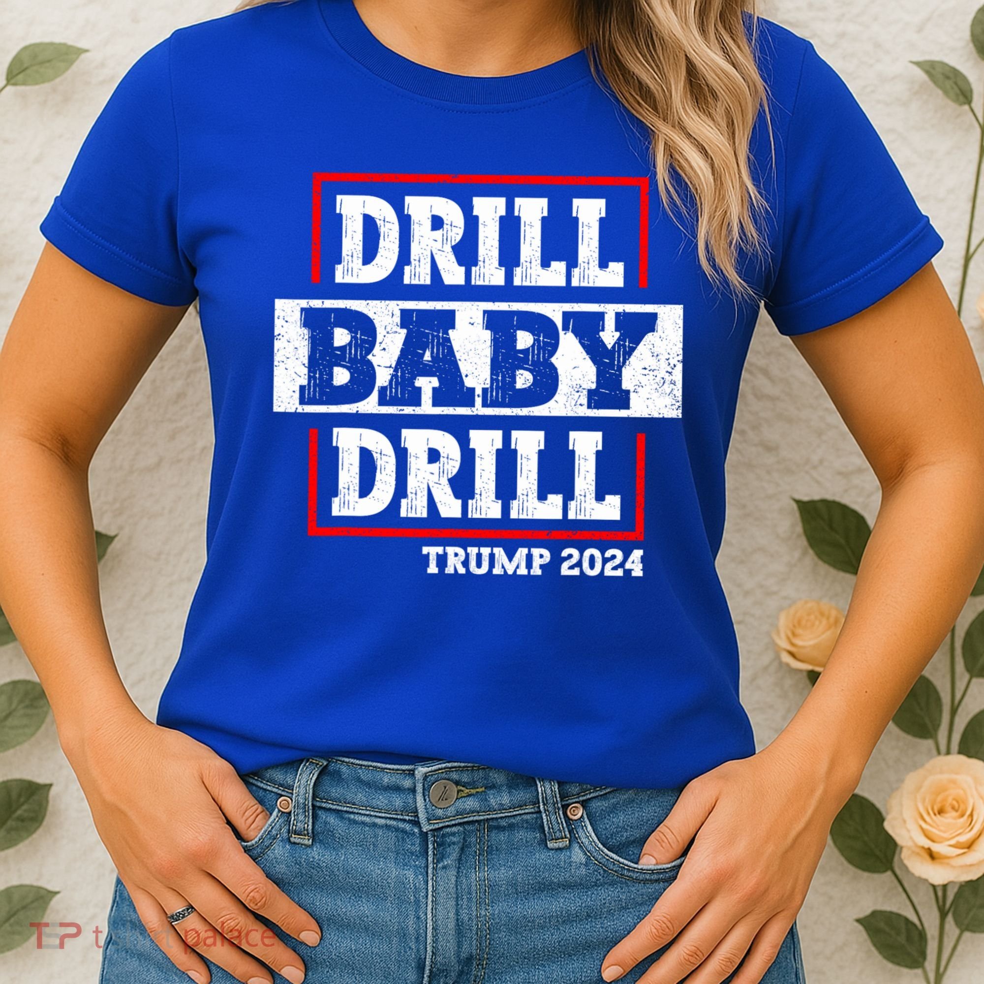 Trump 2024 Drill Baby Drill Women's T-Shirt