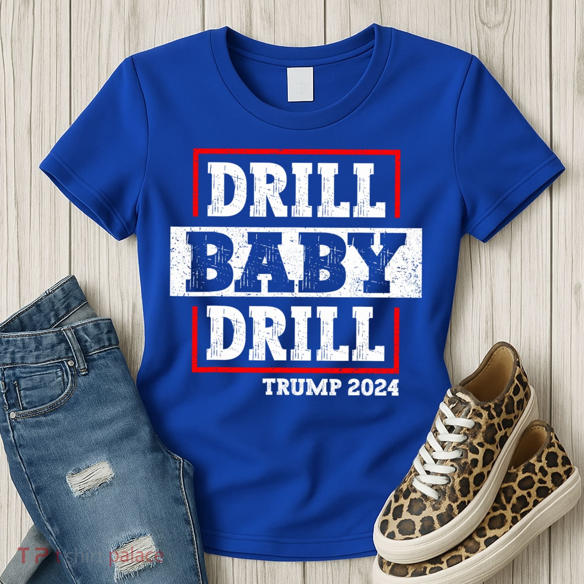 Trump 2024 Drill Baby Drill Women's T-Shirt