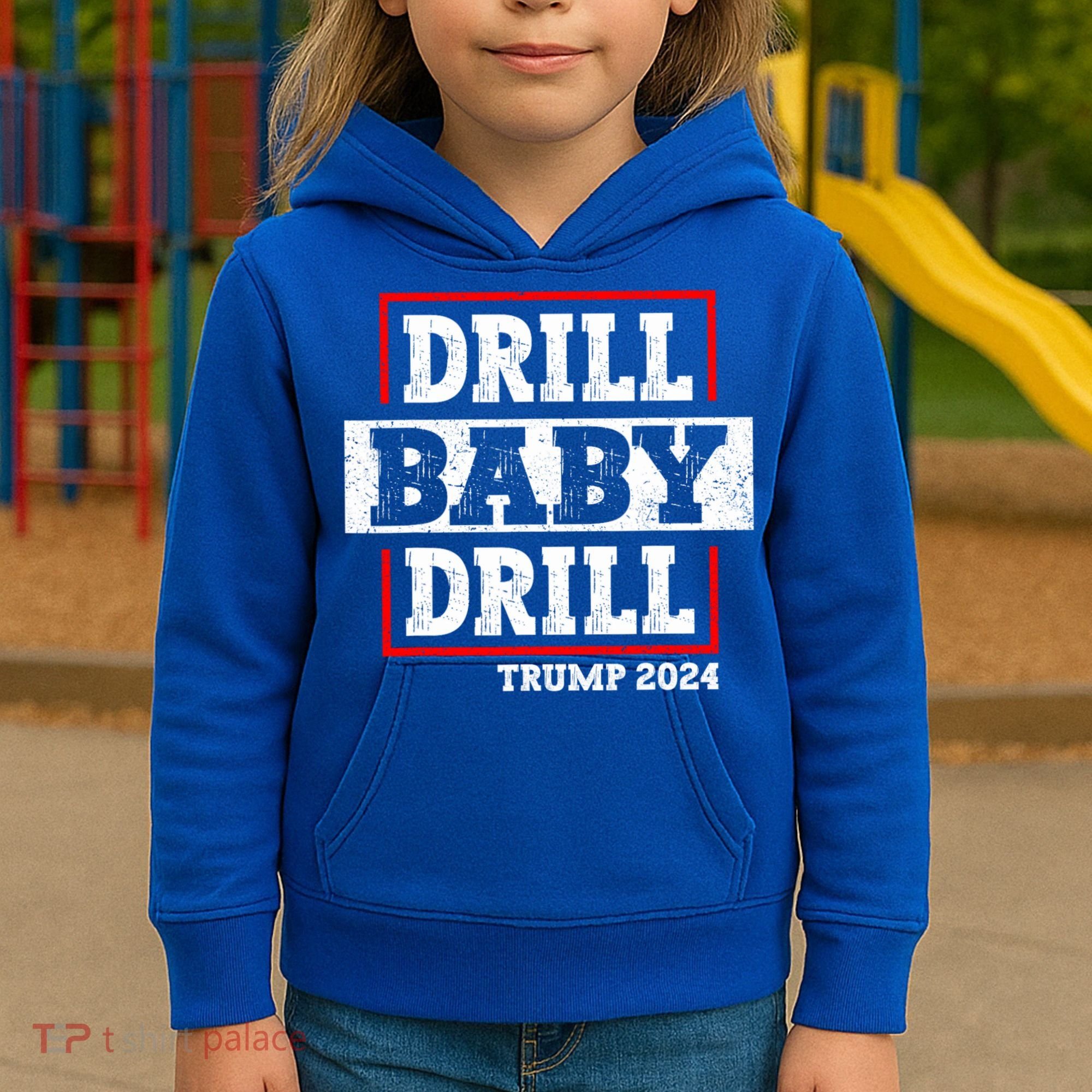 Trump 2024 Drill Baby Drill Kids Hoodie