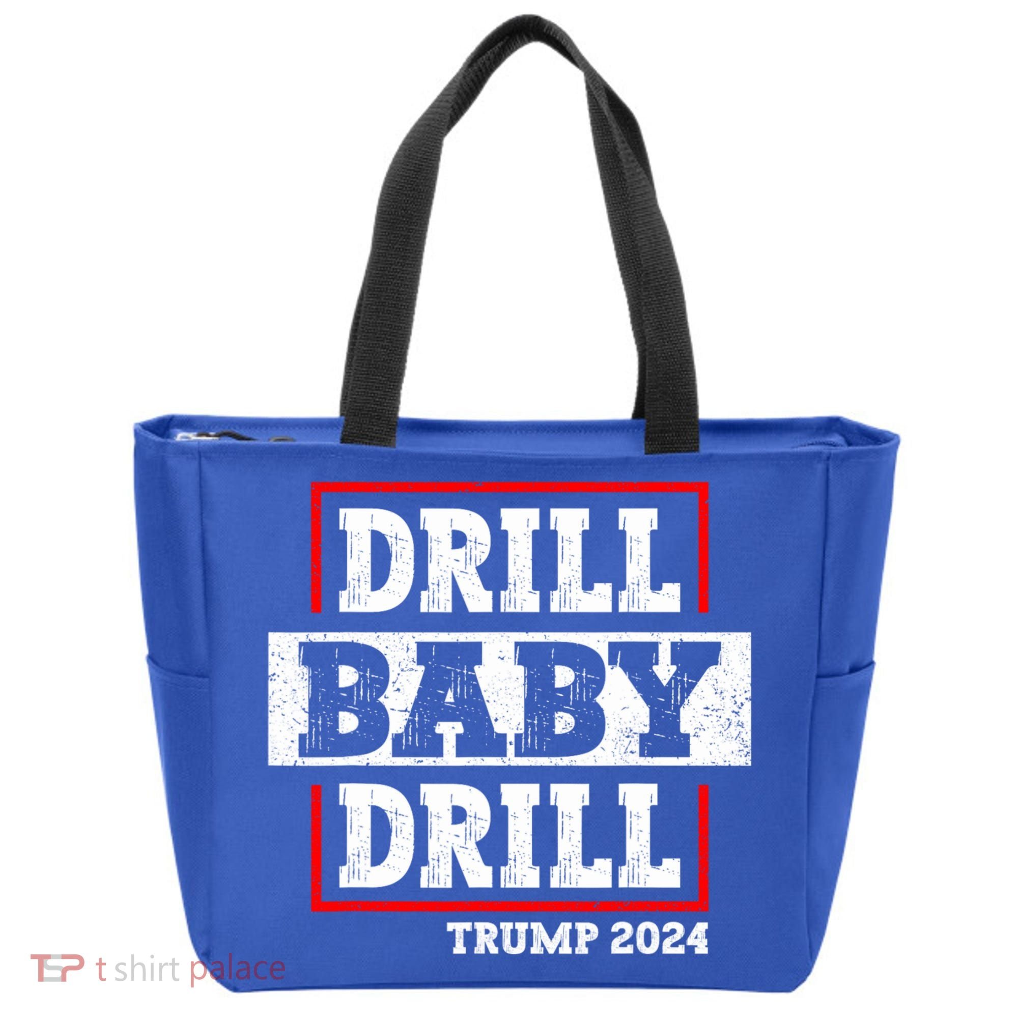 Trump 2024 Drill Baby Drill Tote Bag