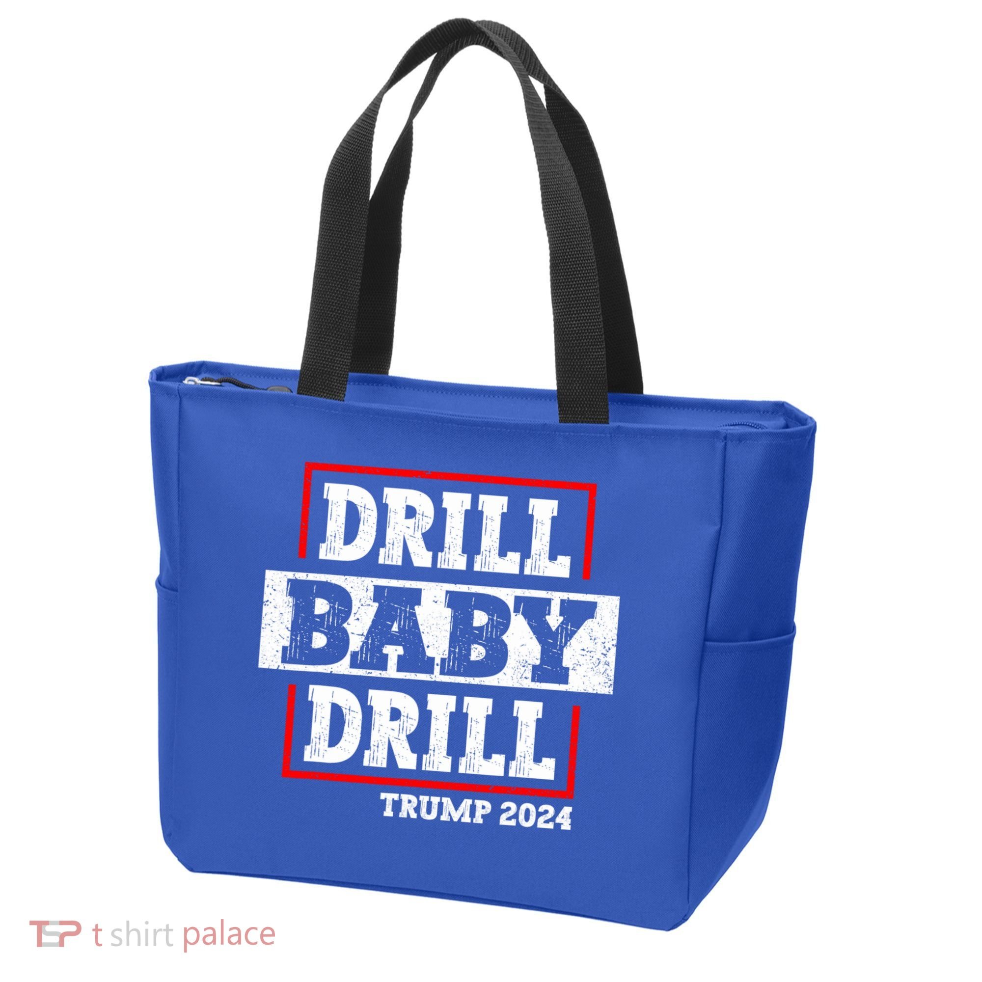 Trump 2024 Drill Baby Drill Tote Bag