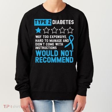Type 2 Diabetes T2d Warrior Diabetes Awareness Women's Sweatshirt