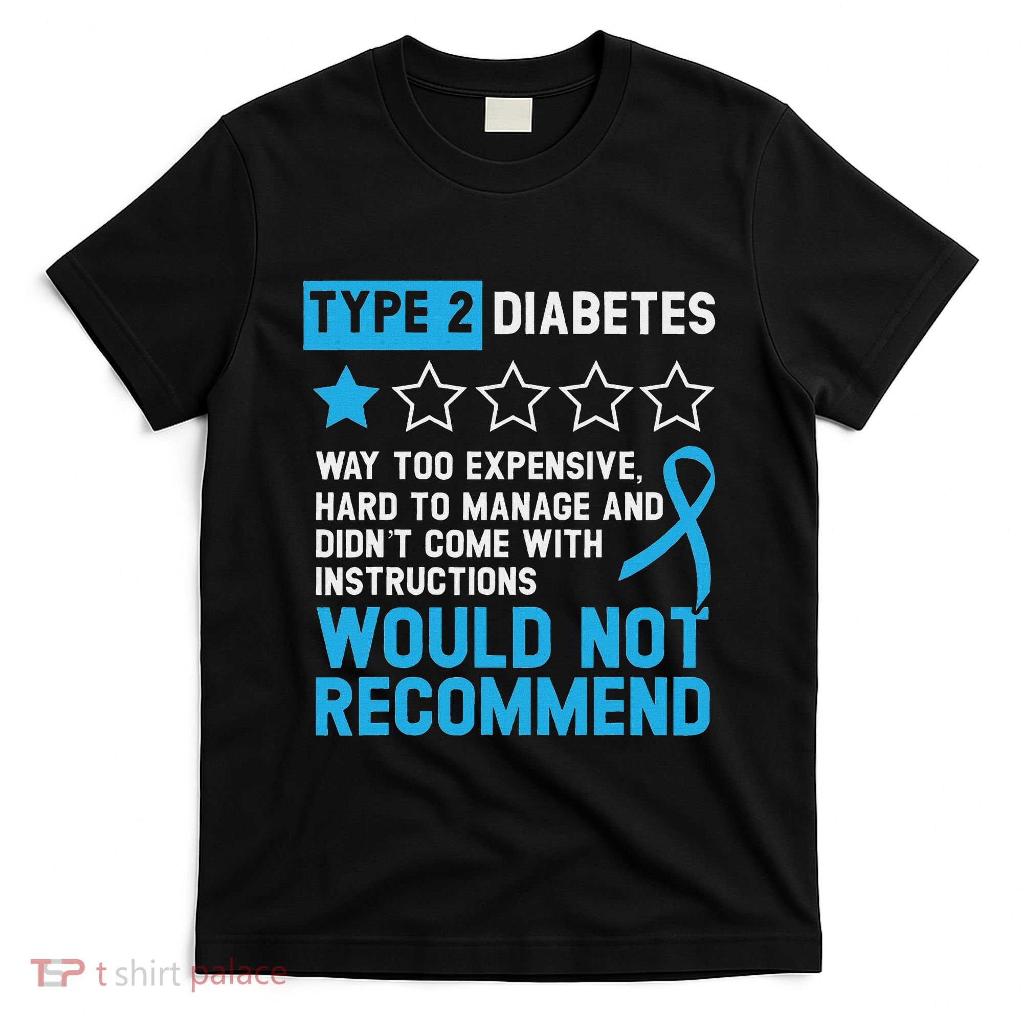 Type 2 Diabetes T2d Warrior Diabetes Awareness T-Shirt