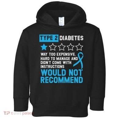 Type 2 Diabetes T2d Warrior Diabetes Awareness Toddler Hoodie