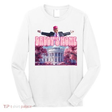 Trump 2024 Daddys Home Pink Classic Long Sleeve Shirt
