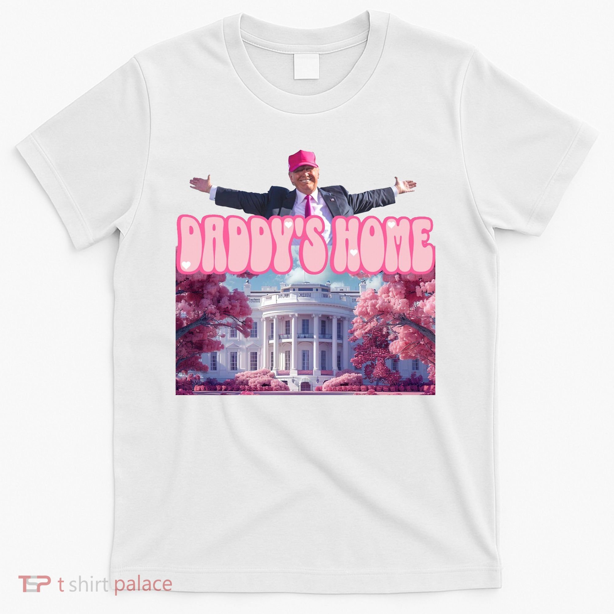 Trump 2024 Daddys Home Pink Classic T-Shirt