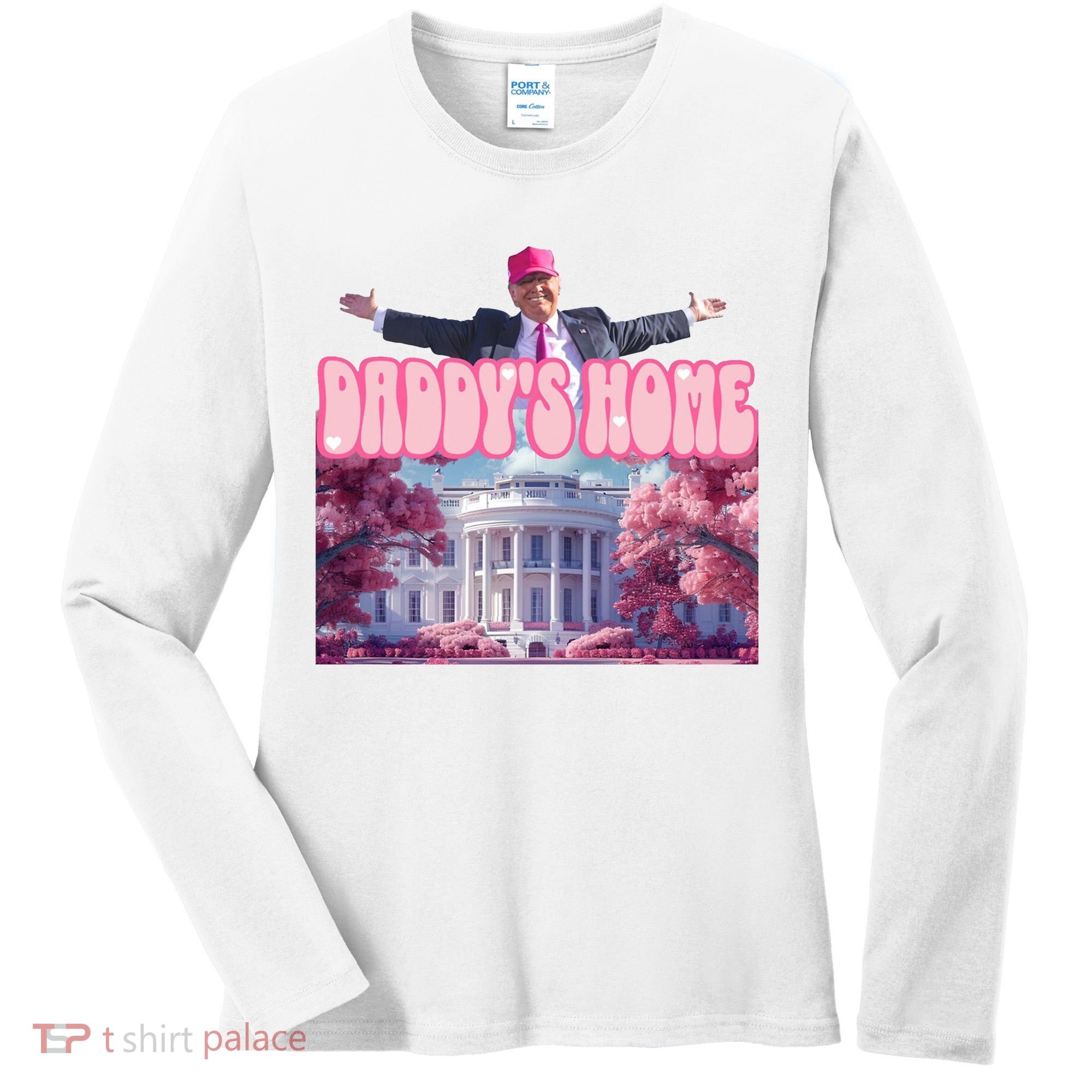 Trump 2024 Daddys Home Pink Classic Women's Long Sleeve Shirt