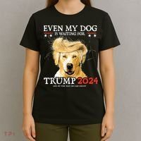 Trump 2024 Even My Dog Is Waiting For Trump 2024 T-Shirt thumb 4