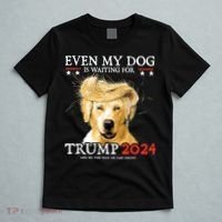 Trump 2024 Even My Dog Is Waiting For Trump 2024 T-Shirt thumb 5