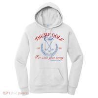 Trump 2024 Funny Golf Club IVe Seen Your Swing Political Women's Hoodie thumb 0
